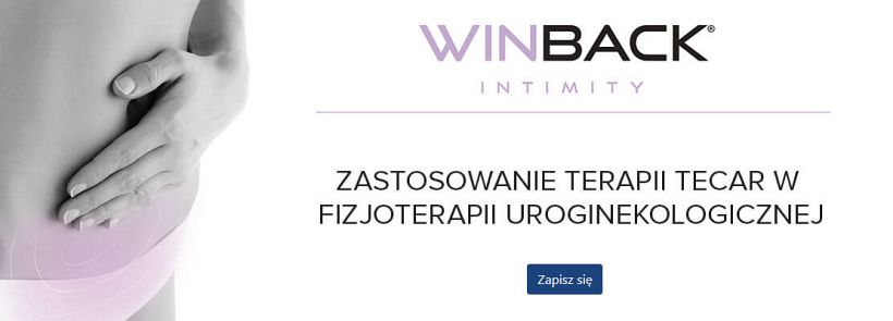 Zastosowanie terapii TECAR w fizjoterapii uroginekologicznej